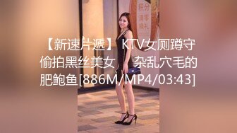 [MP4]上门操女技师&nbsp;&nbsp;按按摩骑在身上调情&nbsp;&nbsp;按头深喉近距离视角&nbsp;&nbsp;翘起屁股后入撞击