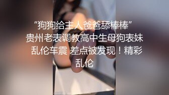 快手巨乳-南瓜妹-：年轻宝妈、拥有这样好的巨乳、真是极品，乐哉乐哉，做爱、自慰，操的爽死哦！