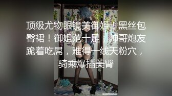 可爱小萌妹Kylie 有点像欢乐颂里面的曲筱绡，超市逛完回来淫穴痒得不行，自慰摸阴蒂高潮喷发 爽翻了！