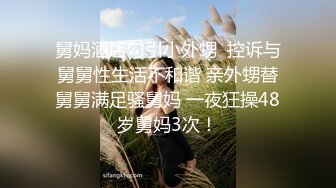 【白嫖技术博主】泡良大佬约操极品大胸少妇，花式啪啪无套内射，小荡妇被PUA得百依百顺各种配合