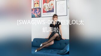 无水印源码自录--【babylisa】大奶子少妇、无毛馒头穴，自慰、高潮迭代，白浆四溢 6月13号-6月19号合集【26V】 (19)