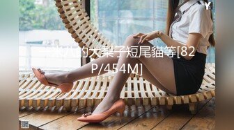 疯狂美女吞吐巨炮看的神魂颠倒啪啪作品,精致妹子细长腿极品搞穴太猛了进出感觉要撑爆了膜拜啊