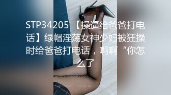 STP14271 约了个高颜值白衣妹子，洗完澡口交上位骑乘抽插呻吟娇喘，很是诱惑喜欢不要错过