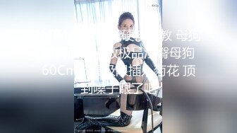 喷血推荐-女神级性感美女思瑞黑丝高跟短裙在车里挑逗土豪,受不了带到酒店啪啪,第一次近距离高清逼逼拍摄!1