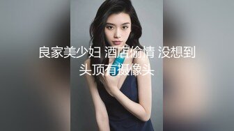 极品女友淫乱自导自演