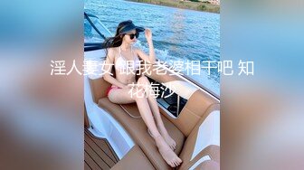 气质丰乳美女服务员给客户边登记边撸管深喉到喉咙浓浓爱液内裤赛嘴激情啪啪