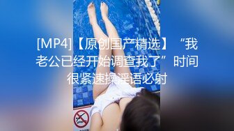 [MP4]高端外围场 极品御姐女神 绝美D罩杯 又白又大又挺 上线开干