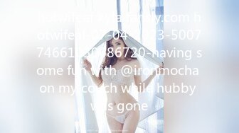 【超美女神❤️极品推荐】极品网_红波衣『Fi_fibb』520会员性爱私拍 超美网_红脸 颜值与身材并存 翘豪乳 肥鲍鱼 (1)