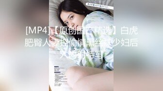 新人极品女神激情满满【学妹挺甜雅】道具自慰深喉被爆操!3V (3)