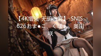 [MP4/ 289M] 性欲旺盛的小伙,未婚妻刚下班工作服还没换就开干